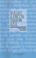 Vuelvo a encontrar mi azul