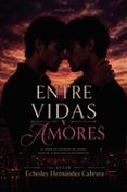 entre vidas y amores
