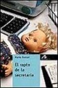 el rapto de la secretaria