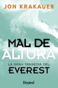 mal de altura relato personal de la gran tragedia del everest