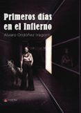 primeros dias en el infierno