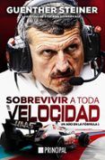 Sobrevivir a toda velocidad: Un año en la Fórmula 1