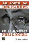 la toma de decisiones en el ajedrez posicional