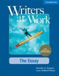 writers at work the essay student s book with digital pack