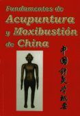 fundamentos de acupuntura y moxibustion de china