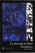 la discordia de babel // cantábrico