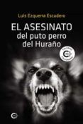 (i.b.d.) el asesinato del puto perro del huraño