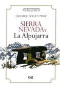 sierra nevada y las alpujarras