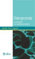 osteoporosis su curacion con medicina natural