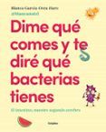 dime que comes y te dire que bacterias tienes