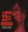 el numero 33 de la calle orquidea