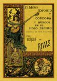 el moro exposito o cordoba y burgos en el siglo decimo (ed. facsi mila