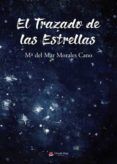 el trazado de las estrellas