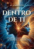 dentro de ti