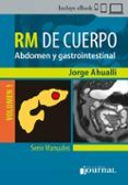 manual de rm de cuerpo vol 1 abdomen y gastrointestinal