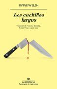 los cuchillos largos