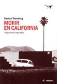 morir en california