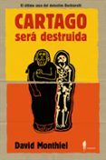 cartago sera destruida