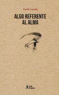 Algo referente al alma