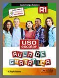 uso escolar aula de gramatica nivel a1