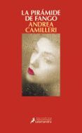 la piramide de fango (montalbano - libro 27)