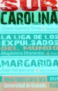 sur carolina la liga de los expulsados del mundo margarida