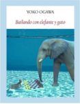 bailando con elefante y gato