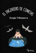 El ingeniero de cometas