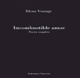Incombustible amor