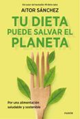 tu dieta puede salvar el planeta