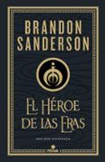 El Héroe de las Eras (Trilogía Original Mistborn: edición ilustrada 3)