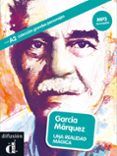 garcia marquez: una realidad magica (español lengua extranjera . ele)