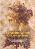 préteritos versos a la intemperie