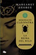 la reina del nilo memorias de cleopatra 1