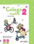 colega vuelve 2 a12 pack alumno libro  ejercicios  carpeta de laminas