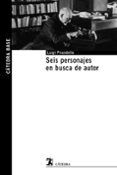 seis personajes en busca de autor