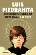 dios hizo el mundo en siete dias y se nota