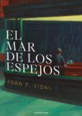 El mar de los espejos