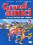 grandi amici 2 - libro alumnado