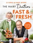 the hairy dietersa fast  fresh