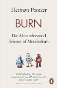 burn the misunderstood science of metabolism