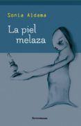 la piel melaza