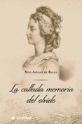 la callada memoria del olvido