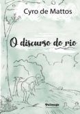 o discurso do rio