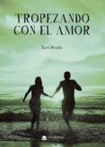Tropezando con el amor