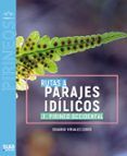 rutas a parajes idilicos i pirineo occidental