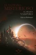el extrano misterioso el primer vampiro