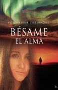 besame el alma