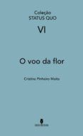 o voo da flor