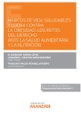 hábitos de vida saludables y lucha contra la obesidad:los retos del de